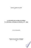 La filosofía de las bellas letras y la historia literaria en España (1777-1844)