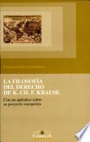 La filosofía del derecho de K. Ch. F. Krause