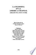 La filosofia en la America colonial (siglos XVI, XVII y XVIII)