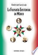 La Filosofía existencial en México
