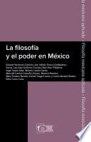 La filosofía y el poder en México