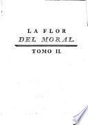 La Flor del Moral ...