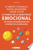 La força de la gravitació emocional