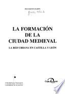 La formación de la ciudad medieval