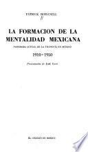 La formación de la mentalidad mexicana