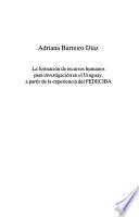 La formación de recursos humanos para investigación en el Uruguay, a partir de la experiencia del PEDECIBA