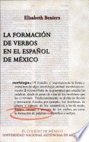 La formación de verbos en el español de México