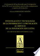 La formación del profesorado para la integración de las TIC en el currículum: nuevos roles, competencias y espacios de formación