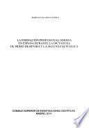 La formación profesional obrera en España durante la dictadura de Primo de Rivera y la Segunda República