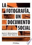 La fotografía, un documento social