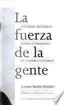 La fuerza de la gente