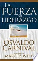 La fuerza del liderazgo