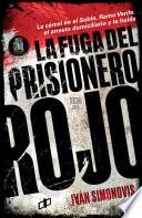 La fuga del prisionero rojo