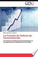 La Función de Indices de Concentración