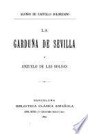 La garduña de Sevilla y anzuelo de las bolsas