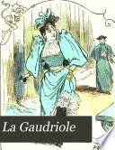 La Gaudriole