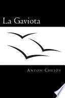 La Gaviota (Spanish Edition)