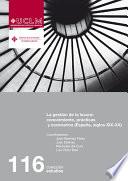 La gestión de la locura: conocimiento, prácticas y escenarios