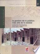 La gestión de lo público más allá de lo estatal