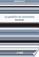La gestión de proyectos