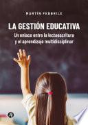 La gestión educativa