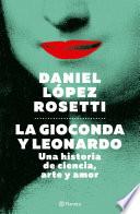 La Gioconda y Leonardo