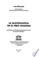 La glotopolítica en el Perú colonial