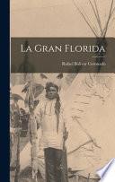 La Gran Florida