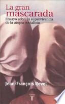 La gran mascarada