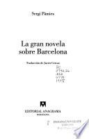 La gran novela sobre Barcelona