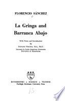 La gringa and Barranca abajo