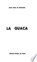 La guaca