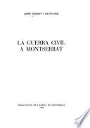 La guerra civil a Montserrat