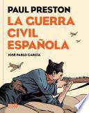 La Guerra Civil española (versión gráfica)