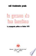 La guerra de los insultos