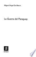 La Guerra del Paraguay