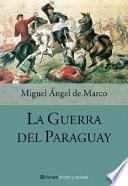 La Guerra del Paraguay