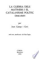 La guerra dels matiners i el catalanisme polític (1846-1849)