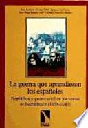 La guerra que aprendieron los españoles
