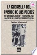 LA GUERRILLA DEL PARTIDO DE LOS POBRES