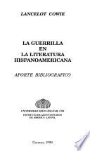 La guerrilla en la literatura hispanoamericana