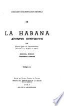 La Habana; apuntes históricos