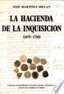 La hacienda de la Inquisición, 1478-1700