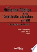 La Hacienda Pública en la Constitución colombiana de 1991