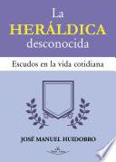 La Heráldica desconocida