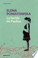 La herida de Paulina / Paulina's Wound