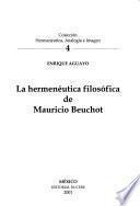 La hermenéutica filosófica de Mauricio Beuchot