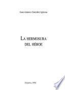 La hermosura del héroe