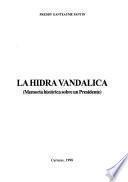 La hidra vandálica