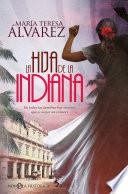 La hija de la indiana